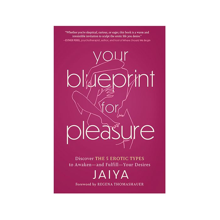 Your Blueprint For Pleasure- The 5 Erotic Types